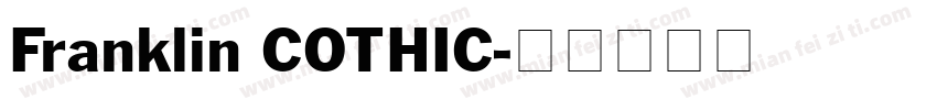 Franklin COTHIC字体转换